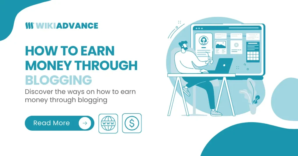 How to Earn Money through Blogging