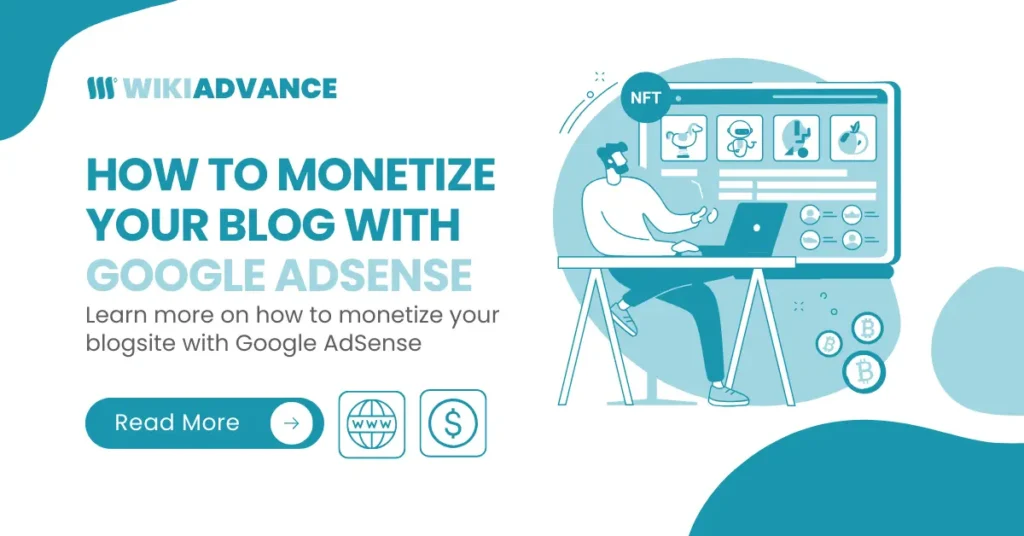 How to Monetize Your Blog With Google AdSense